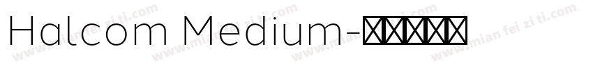 Halcom Medium字体转换